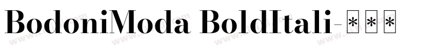 BodoniModa BoldItali字体转换